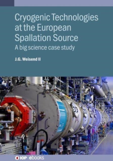 Cryogenic Technologies at the European Spallation Source - A big science case study