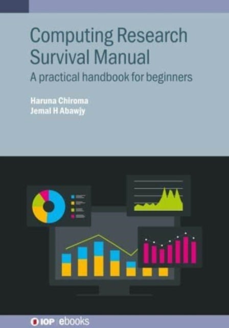 Computing Research Survival Manual - A practical handbook for beginners