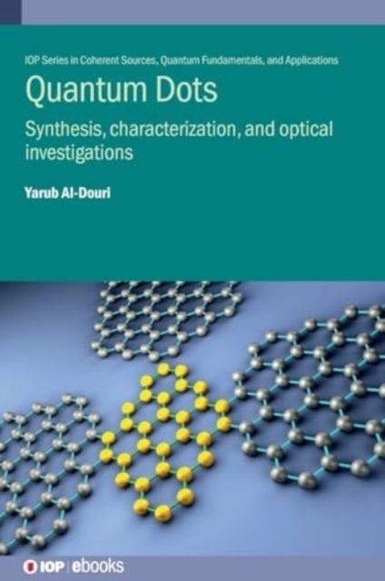 Quantum Dots - Synthesis, characterization, and optical investigations