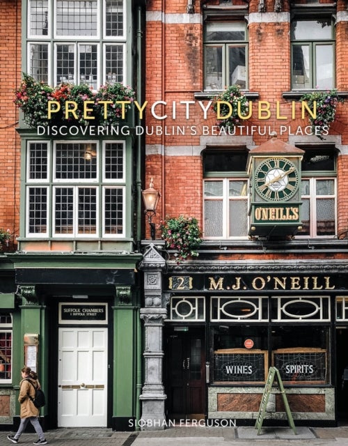 prettycitydublin - Discovering Dublin's Beautiful Places