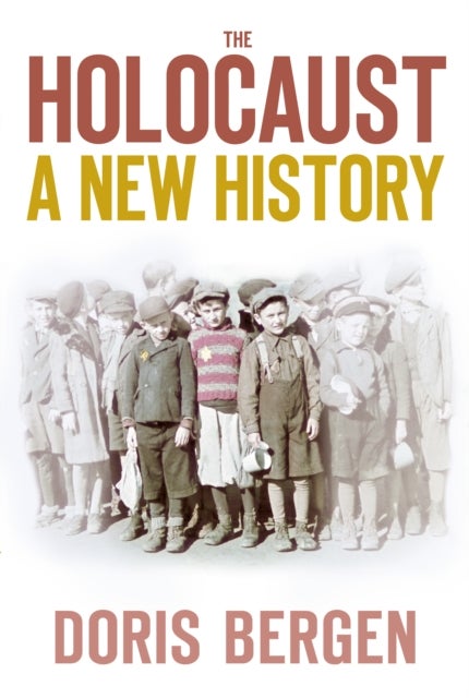 The Holocaust - A New History