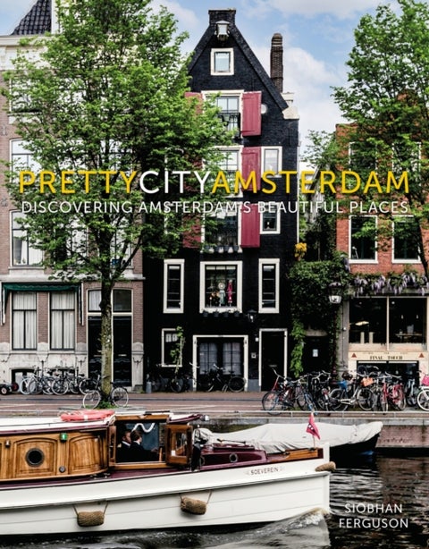 prettycityamsterdam - Discovering Amsterdam's Beautiful Places