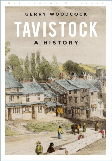 Tavistock - A History