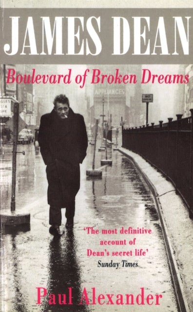 James Dean - Boulevard of Broken Dreams