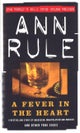 A Fever In The Heart