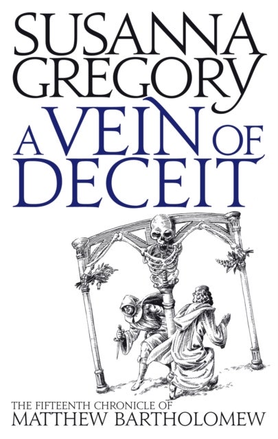 A Vein Of Deceit - The Fifteenth Chronicle of Matthew Bartholomew