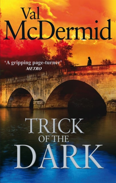 Trick Of The Dark - An ambitious, pulse-racing read from the international bestseller