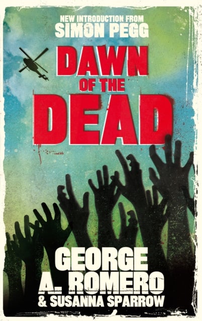 Dawn of the Dead - The original end of the world horror classic