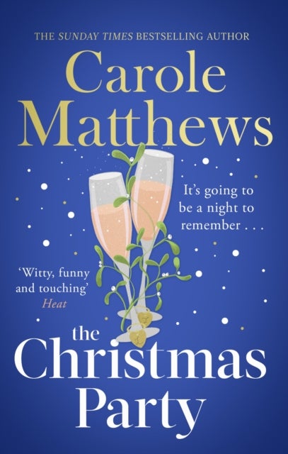 The Christmas Party - The festive, feel-good rom-com from the Sunday Times bestseller