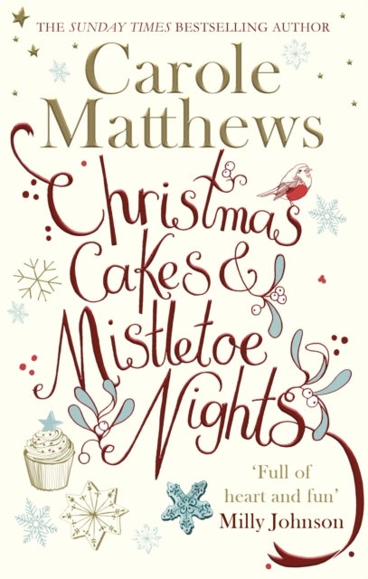 Christmas Cakes and Mistletoe Nights - The one book you must read this Christmas