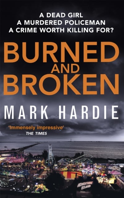 Burned and Broken - A gripping detective mystery you won't be able to put down