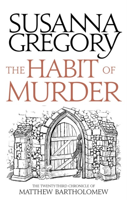 The Habit of Murder - The Twenty Third Chronicle of Matthew Bartholomew