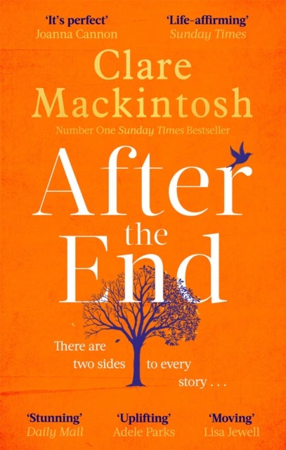 After the End - The powerful, life-affirming novel from the Sunday Times Number One bestselling author