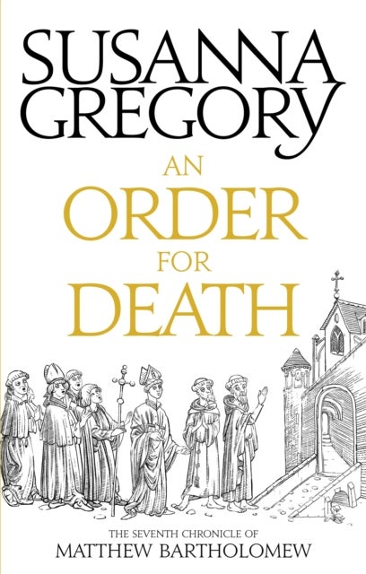 An Order For Death - The Seventh Matthew Bartholomew Chronicle