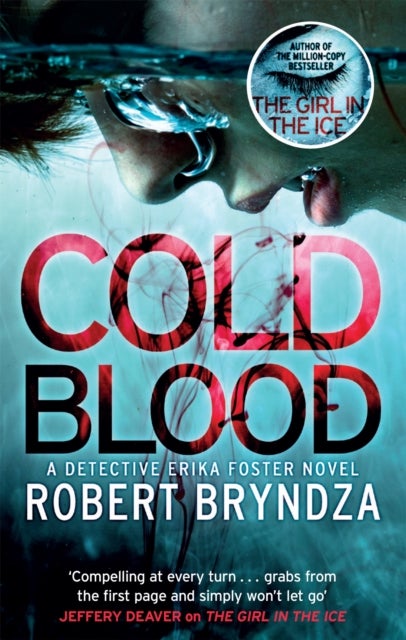 Cold Blood - A gripping serial killer thriller that will take your breath away