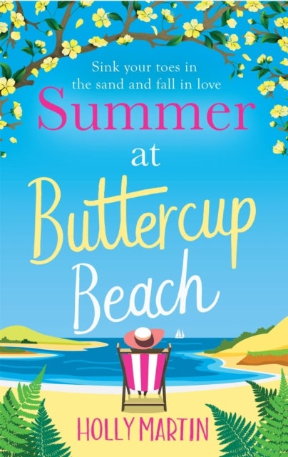 Summer at Buttercup Beach - A gorgeously uplifting and heartwarming romance
