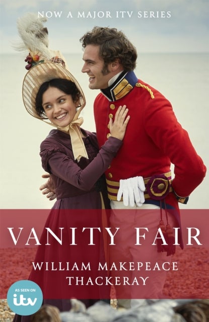 Vanity Fair - Official ITV tie-in edition