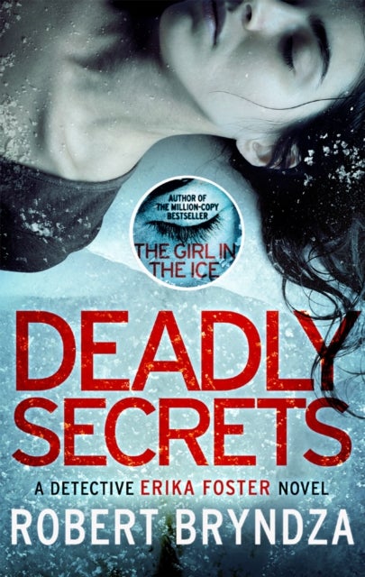 Deadly Secrets - An absolutely gripping crime thriller