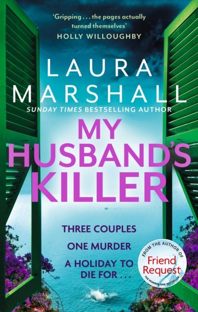 My Husband's Killer - The emotional, twisty new mystery from the #1 bestselling author of Friend Request