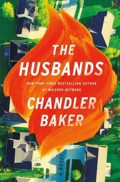The Husbands - An utterly addictive page-turner from the New York Times and Reese Witherspoon Book Club bestselling author