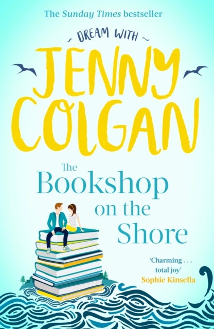 The Bookshop on the Shore - From the bestselling author of feel-good romance