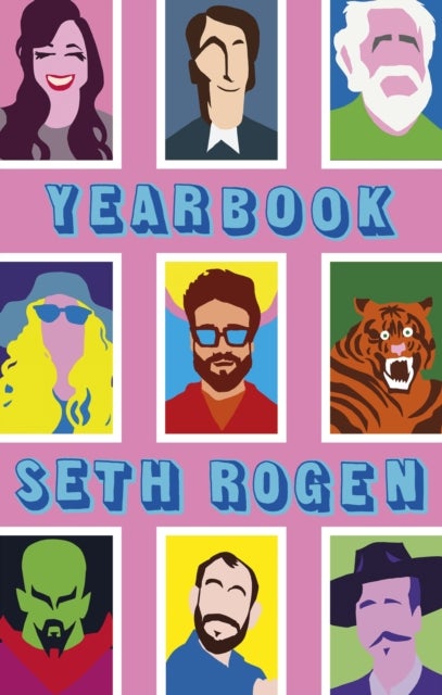 Yearbook - A hilarious collection of true stories from the writer of Superbad
