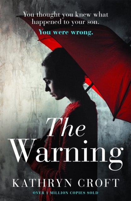 The Warning - A nail-biting, gripping psychological thriller