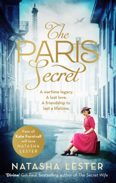 The Paris Secret - An epic and heartbreaking love story set during World War Two