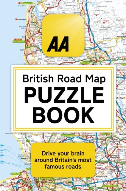 The AA British Road Map Puzzle Book - These highly-addictive brain games will make you a mapping mastermind
