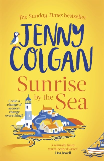 Sunrise by the Sea - An escapist, sun-filled summer read by the Sunday Times bestselling author