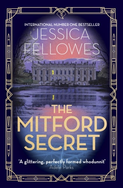 The Mitford Secret - Deborah Mitford and the Chatsworth mystery