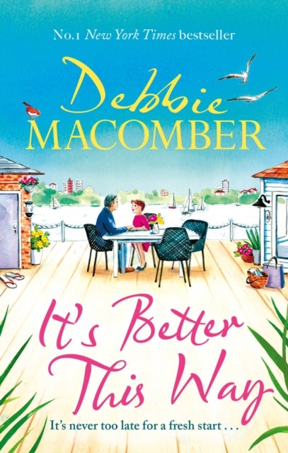 It's Better This Way - the joyful and uplifting new novel from the New York Times #1 bestseller
