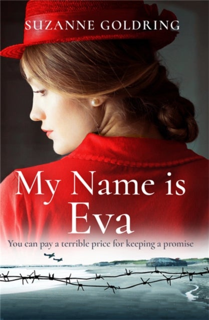 My Name is Eva - An absolutely gripping and emotional historical novel