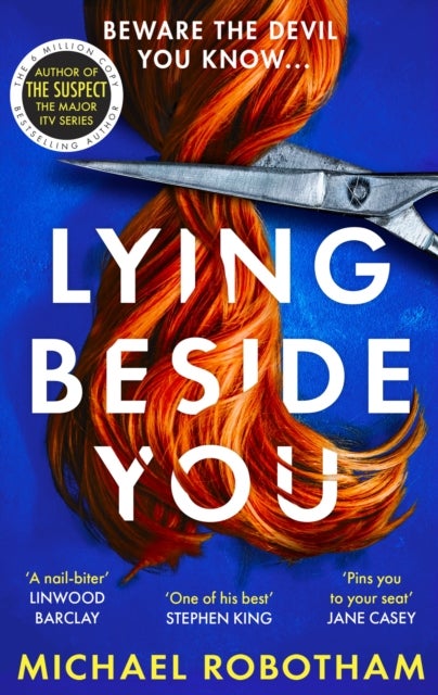 Lying Beside You - The gripping new thriller from the No.1 bestseller