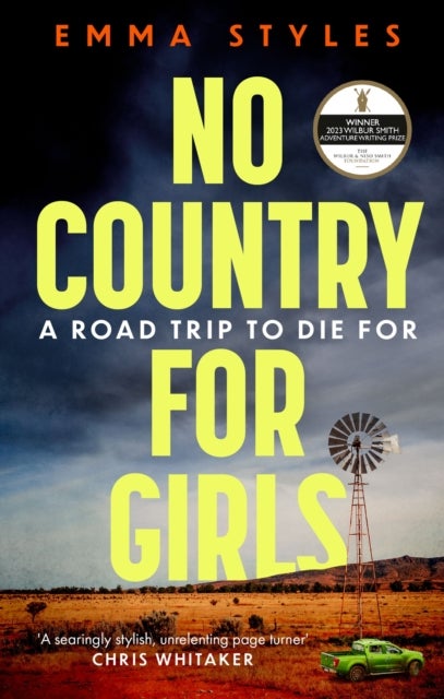 No Country for Girls - The most original, high-octane thriller of the year