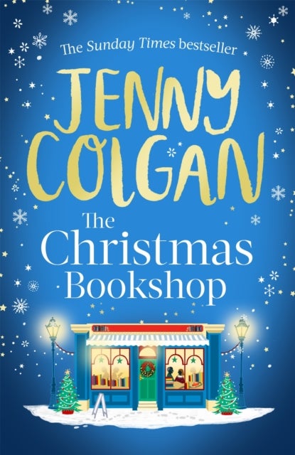 The Christmas Bookshop - the cosiest and most uplifting festive romance to settle down with this Christmas