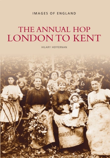The Annual Hop London to Kent - Images of England