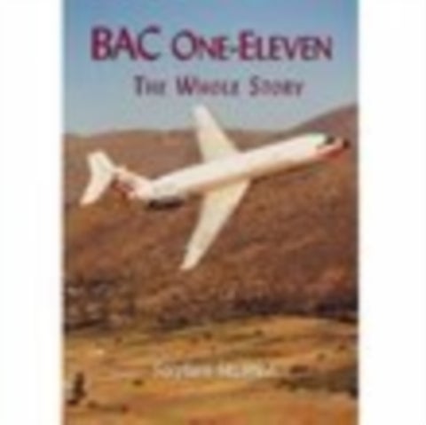 BAC One-Eleven - The Whole Story