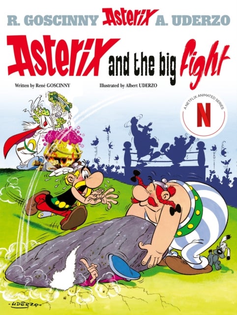 Asterix: Asterix and The Big Fight: Album 7 - now a major Netflix animated series