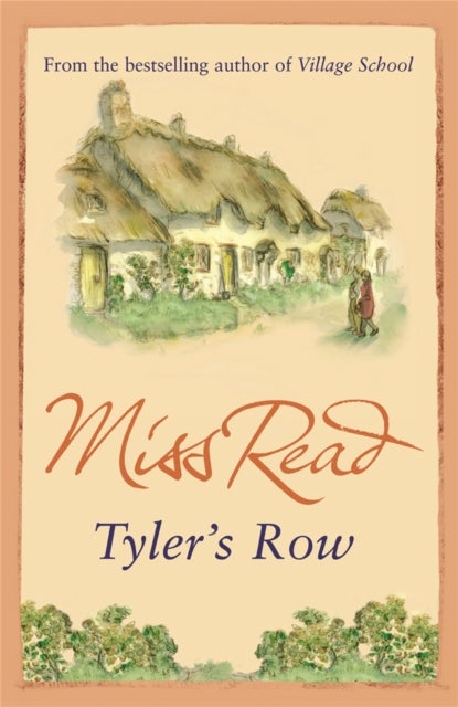 Tyler's Row - The fifth novel in the Fairacre series