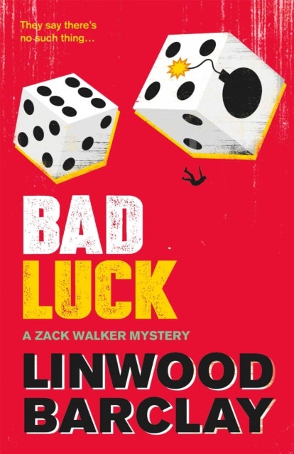 Bad Luck - A Zack Walker Mystery #3