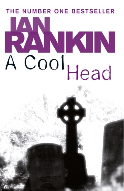 A Cool Head - From the Iconic #1 Bestselling Writer of Channel 4’s MURDER ISLAND