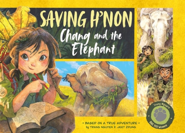 Saving H'non ¿ Chang and the Elephant