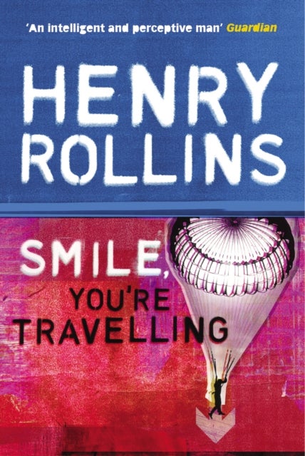 Smile, You're Travelling