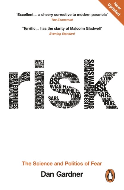 Risk - The Science and Politics of Fear