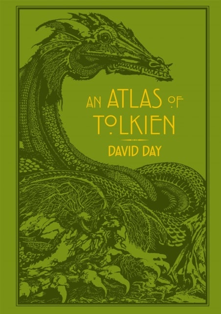 An Atlas of Tolkien - An Illustrated Exploration of Tolkien's World