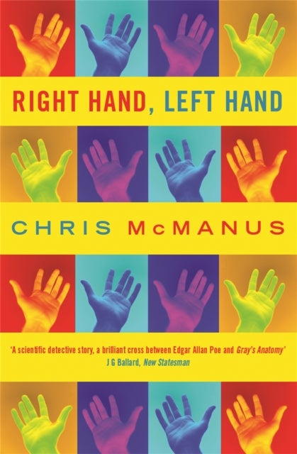 Right Hand, Left Hand - The multiple award-winning true life scientific detective story