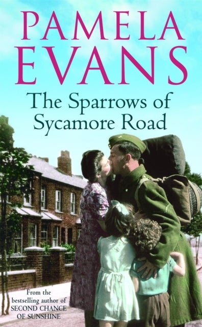 The Sparrows of Sycamore Road - The secret lives of a family in Blitz-ravaged London