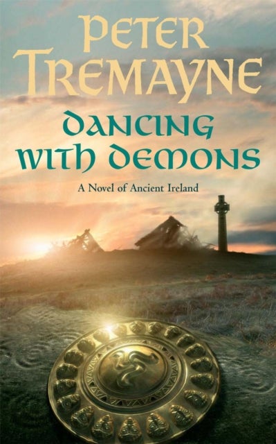Dancing with Demons (Sister Fidelma Mysteries Book 18) - A dark historical mystery filled with thrilling twists
