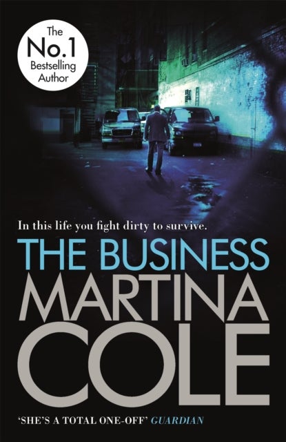 The Business - A compelling suspense thriller of danger and destruction